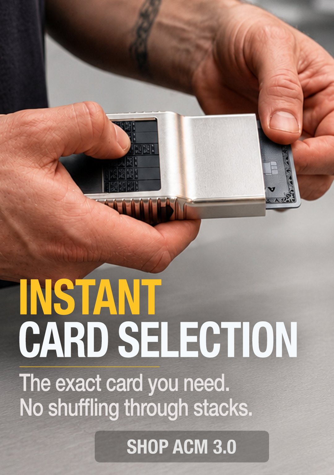 ACM 3.0 instant card selection - get the exact card you need