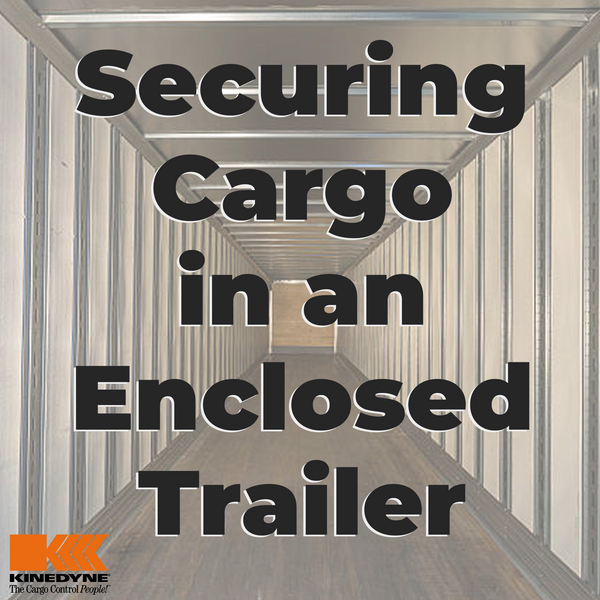 Securing Cargo in an Enclosed Trailer