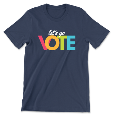 Let's Go Vote (Unisex Navy Tee) - Colorado Democrats Webstore
