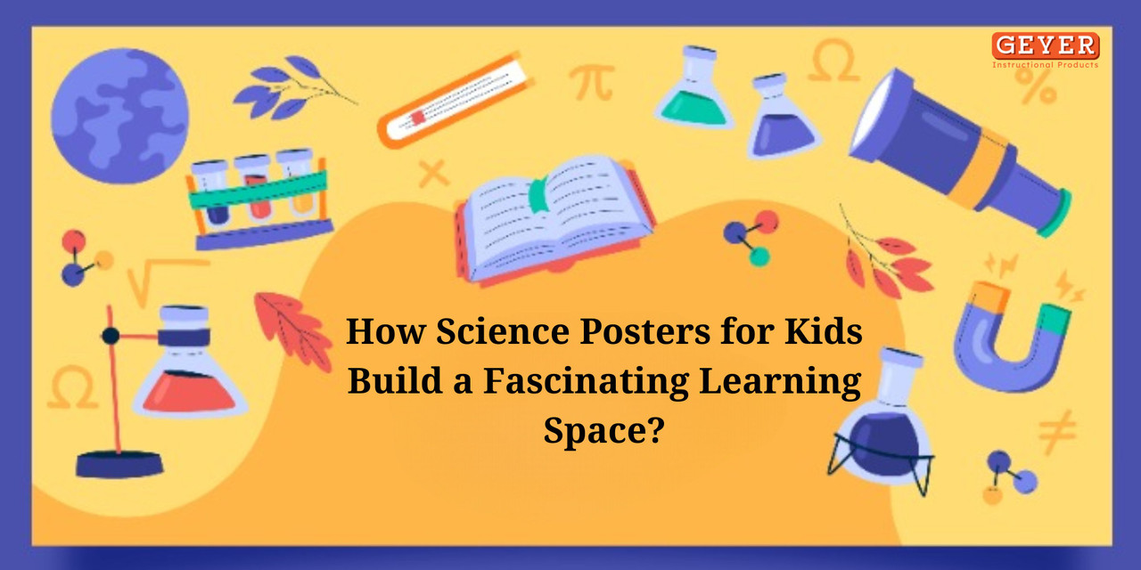How Science Posters for Kids Build a Fascinating Learning Space