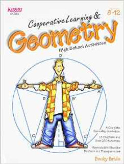 Cooperative Learning and Geometry; High School Activities 170610