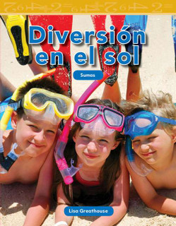 Diversin el sol (Fun in the Sun-Spanish Version) Kindergarten Math-Addition 191654