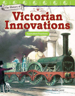 The History of Victorian Innovations: Equivalent Fractions 191692