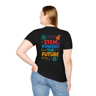 STEM Powers the Future | Unisex Graphic Tee | Inspirational STEM Shirt