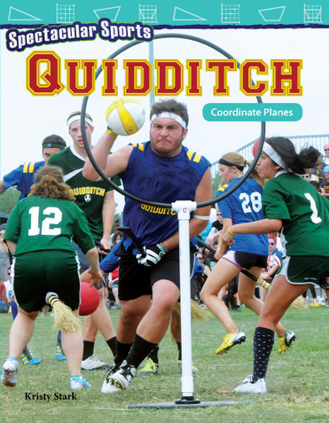 Spectacular Sports: Quidditch: Coordinate Planes-Grade 5