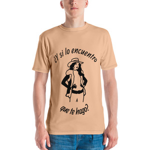 ¿Y si lo encuentro que te hago? Camiseta unisex con cuello redondo y estampado integral ¿Y si lo encuentro que te hago? Camiseta unisex con cuello redondo y estampado integral