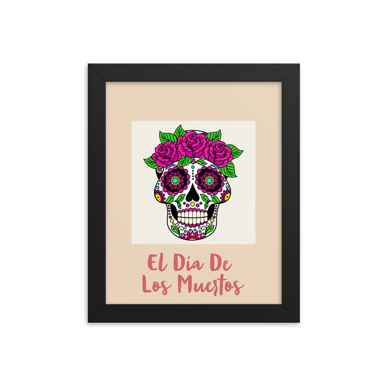 El Día De Los Muertos (The Day Of The Dead) Framed poster