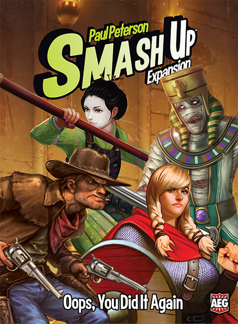 Smash Up: Oops You Did It Again