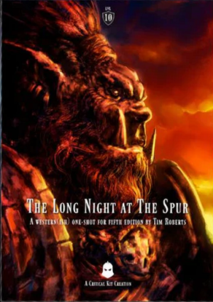 The Long Night at the Spur (5E)