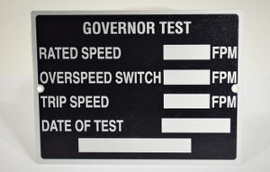 TAGGOV – Governor Test tag (3"w x 4"h) Aluminum, 20ga (0.032") thickness. Screw in mounting. (screws not included) Custom tags are available, call for details. TAGGOV – Governor Test tag (3"w x 4"h) Aluminum, 20ga (0.032") thickness. Screw in mounting. (screws not included) Custom tags are available, call for details.