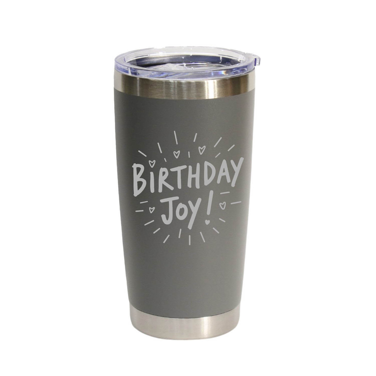 'Birthday Joy', Stainless Steel Tumbler, 20 Oz., Choose Your Color, Made4You