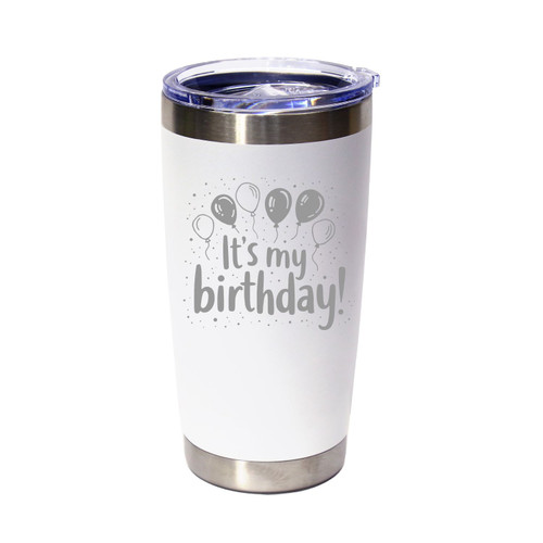 'It's My Birthday!', Stainless Steel Tumbler, 20 Oz., Choose Your Color, Made4You