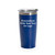 Made4You, Royal Blue Stainless Steel Tumbler, 20 Oz.