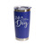 'Life Is Better With a Dog', Stainless Steel Tumbler, 20 Oz., Choose Your Color, Made4You