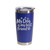 'My Dog is My Best Friend', Stainless Steel Tumbler, 20 Oz., Choose Your Color, Made4You