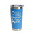 'The More People I Meet, The More I Love My Cat', Stainless Steel Tumbler, 20 Oz., Choose Your Color, Made4You