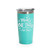 'Mom's Off Duty (Ask Dad)', Stainless Steel Tumbler, 20 Oz., Choose Your Color, Made4You