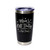 'Mom's Off Duty (Ask Dad)', Stainless Steel Tumbler, 20 Oz., Choose Your Color, Made4You