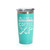 'All I need Is Coffee And XP', Stainless Steel Tumbler, 20 Oz., Choose Your Color, Made4You