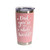 'Dad, You're My Whole World!', Stainless Steel Tumbler, 20 Oz., Choose Your Color, Made4You