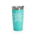 'Warning: Grandma May Spoil Your Kids Rotten', Stainless Steel Tumbler, 20 Oz., Choose Your Color, Made4You