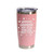 'Warning: Grandma May Spoil Your Kids Rotten', Stainless Steel Tumbler, 20 Oz., Choose Your Color, Made4You