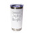 'I Narrate My Dog's Thoughts', Stainless Steel Tumbler, 20 Oz., Choose Your Color, Made4You