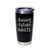 'Raising Future Adults', Stainless Steel Tumbler, 20 Oz., Choose Your Color, Made4You
