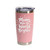 'Moms Make The World Brighter', Stainless Steel Tumbler, 20 Oz., Choose Your Color, Made4You