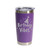 'Birthday Vibes', Stainless Steel Tumbler, 20 Oz., Choose Your Color, Made4You