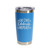 'Eat Cake, Celebrate, Repeat!', Stainless Steel Tumbler, 20 Oz., Choose Your Color, Made4You