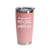 'Me And My Dog Are Judging You', Stainless Steel Tumbler, 20 Oz., Choose Your Color, Made4You