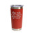 'Dogs Make Me Happy, Humans Not So Much', Stainless Steel Tumbler, 20 Oz., Choose Your Color, Made4You