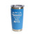 'My Dog Is My Therapist And We're Both Nuts', Stainless Steel Tumbler, 20 Oz., Choose Your Color, Made4You