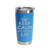 Keep Calm And Take The LIE', Stainless Steel Tumbler, 20 Oz., Choose Your Color, Made4You