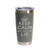 Keep Calm And Take The LIE', Stainless Steel Tumbler, 20 Oz., Choose Your Color, Made4You
