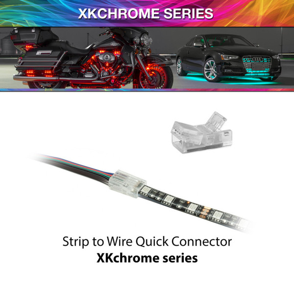 XK Glow 4 Pin Quick Connector- Strip to Wire XKchrome - XK-4P-CNT-SW