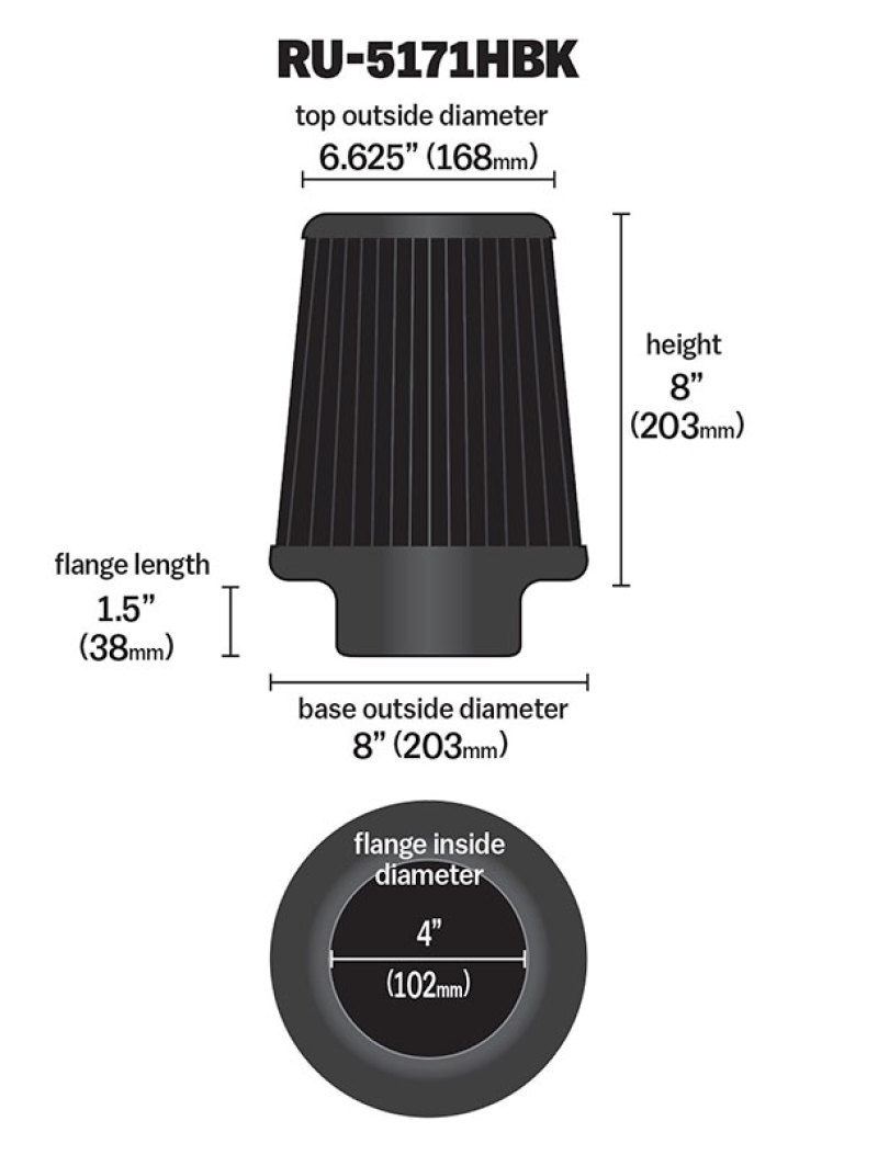 K&N Universal Rubber Filter-Round Tapered 4in Flange ID x 8in Base OD x 6.625in Top OD x 8in H - RU-5171HBK