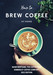 "How To Brew Coffee" Paperback by Mark, The Coffee Man