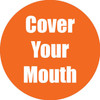 Cover Your Mouth Anti-Slip Floor Sticker, Orange, 11", Pack of 5