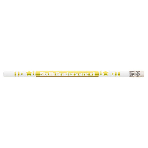 6th Graders Are #1 Motivational Pencils, Pack of 12 6th Graders Are #1 Motivational Pencils, Pack of 12