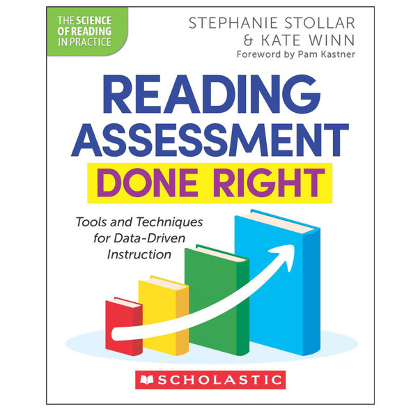 Reading Assessment Done Right: Tools and Techniques for Data-Driven Instruction, Paperback