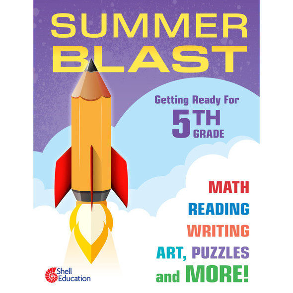 Summer Blast: Getting Ready for Fifth Grade
