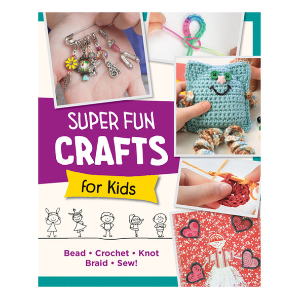Super Fun Crafts for Kids