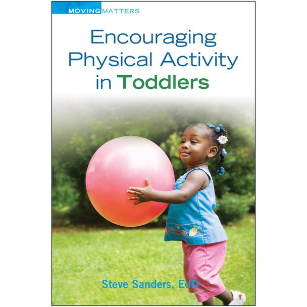 Encouraging Physical Activity in Toddlers