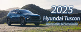 2025 Hyundai Tucson Accessories and Parts Guide