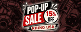 Save 15% During Our Rhino USA Pop-Up Sale
