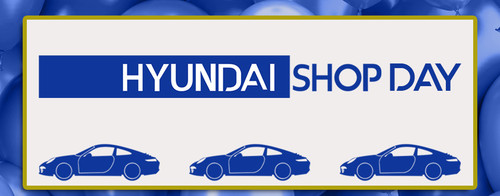 Hyundai Shop Day