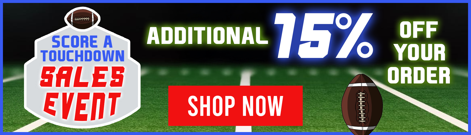 Score a Touchdown Sales Event