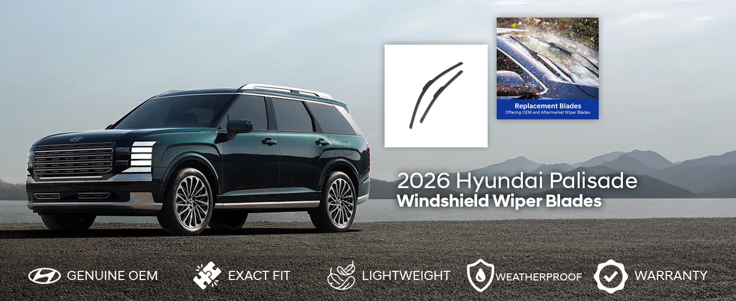 2026 Hyundai Palisade Windshield Wiper Blades 2026 Hyundai Palisade Windshield Wiper Blades